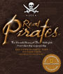 Real Pirates: The Untold Story of the Whydah from Slave Ship to Pirate Ship