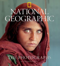 Title: National Geographic: The Photographs, Author: Leah Bendavid-Val