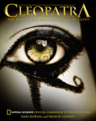 Title: Cleopatra: The Search for the Last Queen of Egypt, Author: Zahi Hawass