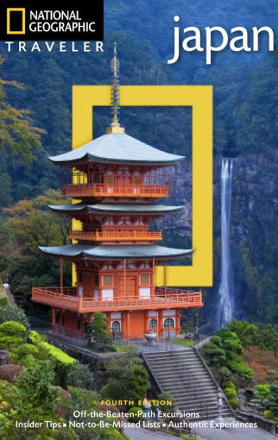 National Geographic Traveler: Japan, 4th Edition By Nicholas Bornoff 