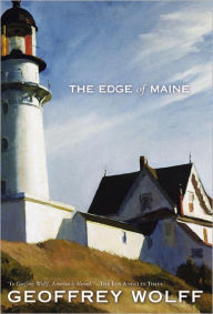 Title: The Edge of Maine, Author: Geoffrey Wolff