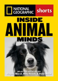 Title: Inside Animal Minds: The New Science of Animal Intelligence, Author: Mary Roach