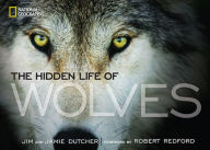 Title: The Hidden Life of Wolves, Author: Jamie Dutcher