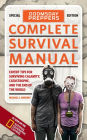 Alternative view 2 of Doomsday Preppers Complete Survival Manual: Expert Tips for Surviving Calamity, Catastrophe, and the End of the World
