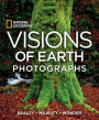 Alternative view 2 of Visions of Earth: National Geographic Photographs of Beauty, Majesty, and Wonder
