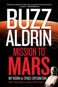 Title: Mission to Mars: My Vision for Space Exploration, Author: Leonard David