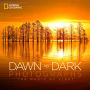 National Geographic Dawn to Dark Photographs: The Magic of Light