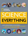 Science of Everything: How Things Work in Our World