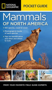 Title: National Geographic Pocket Guide to the Mammals of North America, Author: Catherine H. Howell