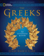 National Geographic The Greeks: An Illustrated History