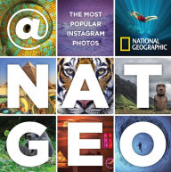 Title: @NatGeo: The Most Popular Instagram Photos, Author: National Geographic