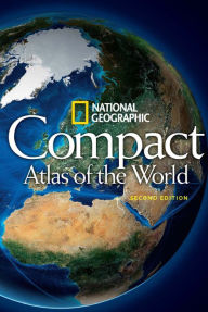 Title: National Geographic Compact Atlas of the World, Second Edition, Author: National Geographic