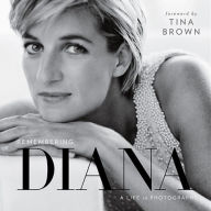 Title: Remembering Diana: A Life in Photographs, Author: National Geographic