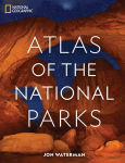 Alternative view 1 of National Geographic Atlas of the National Parks
