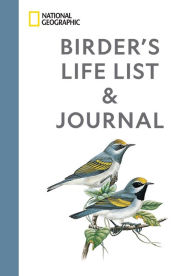 Title: National Geographic Birder's Life List and Journal, Author: National Geographic