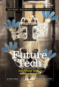 Future Tech: From Personal Robots to Motorized Monocycles