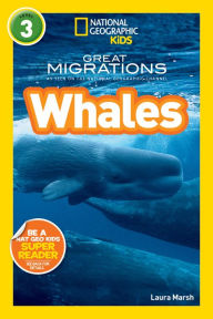 Title: Great Migrations: Whales (National Geographic Readers Series), Author: Laura Marsh