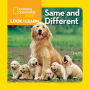 National Geographic Little Kids Look and Learn: Same and Different
