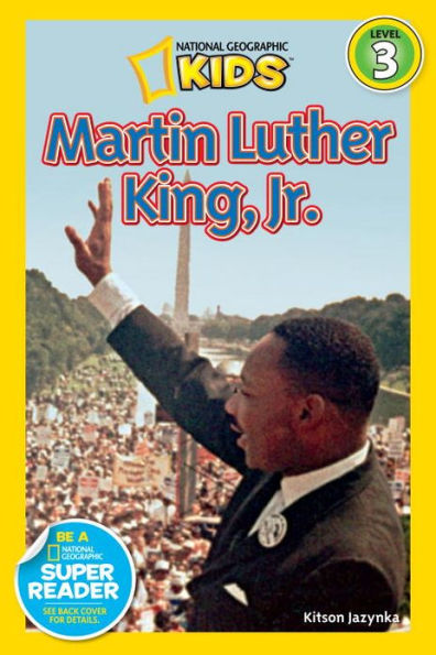Martin Luther King, Jr. (National Geographic Readers Series)