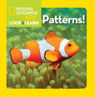 Title: National Geographic Kids Look and Learn: Patterns!, Author: National Geographic Kids