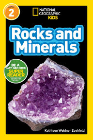 Title: Rocks and Minerals (National Geographic Kids Readers, Level 2), Author: Kathleen Weidner Zoehfeld