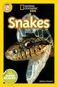 Title: Snakes!: National Geographic Readers Series (Enhanced Edition), Author: Melissa Stewart