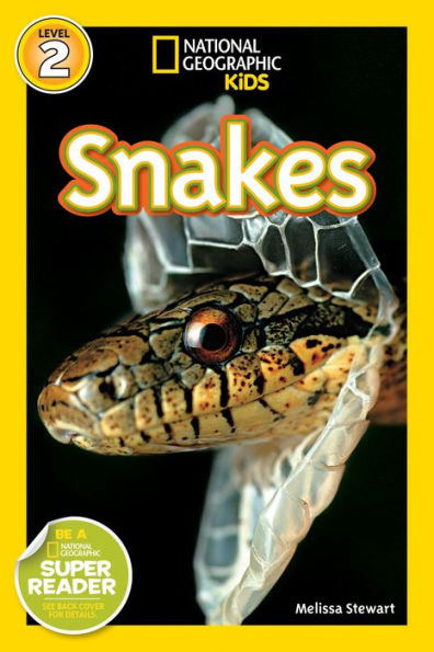 Snakes!: National Geographic Readers Series (Enhanced Edition)