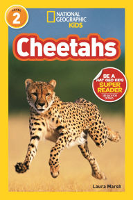 Cheetahs: National Geographic Readers Series (Enhanced Edition)