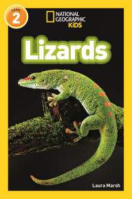 Lizards: National Geographic Readers Series (Enhanced Edition)
