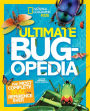 Ultimate Bugopedia: The Most Complete Bug Reference Ever