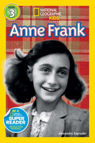 Title: Anne Frank (National Geographic Readers Series), Author: Alexandra Zapruder