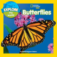 Title: Butterflies (Explore My World Series), Author: Marfe Ferguson Delano
