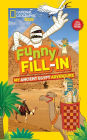 National Geographic Kids Funny Fill-in: My Ancient Egypt Adventure