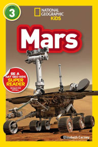 Title: Mars (National Geographic Readers Series: Level 3), Author: Elizabeth  Carney