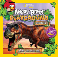 Title: Angry Birds Playground: Dinosaurs: A Prehistoric Adventure!, Author: Jill Esbaum