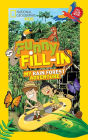 National Geographic Kids Funny Fill-in: My Rain Forest Adventure