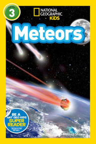 Title: Meteors (National Geographic Readers Series), Author: Melissa Stewart