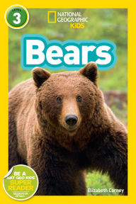Title: Bears (National Geographic Kids Readers, Level 3), Author: Elizabeth  Carney