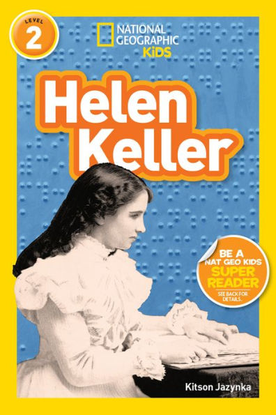 National Geographic Readers: Helen Keller (Level 2)