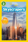 Skyscrapers (National Geographic Readers Series: Level 3)