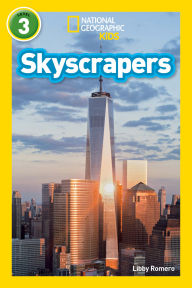 Title: Skyscrapers (National Geographic Kids Readers, Level 3), Author: Libby Romero
