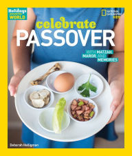 Title: Celebrate Passover: With Matzah, Maror, and Memories, Author: Deborah Heiligman