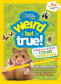 Weird but True Wild and Wacky Sticker Doodle Book