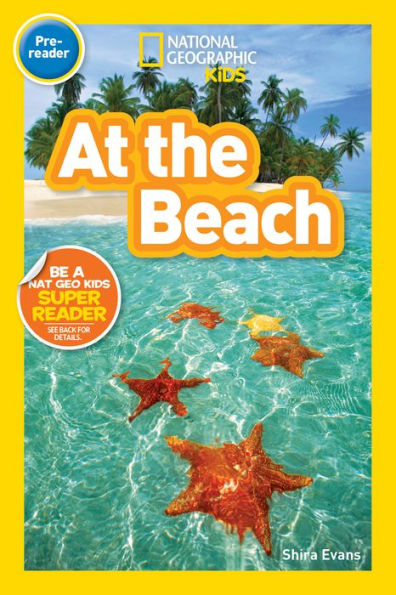 At the Beach (National Geographic Readers Series)