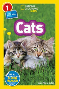 Title: Cats (National Geographic Readers Series: Level 1 Co-reader), Author: Joan Marie Galat