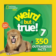 Title: Weird But True 7: Expanded Edition, Author: National Geographic Kids