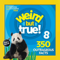 Title: Weird But True 8: Expanded Edition, Author: National Geographic Kids