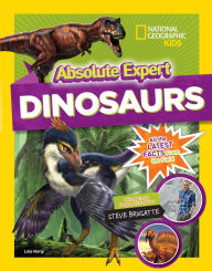 Title: Absolute Expert: Dinosaurs, Author: Lela Nargi