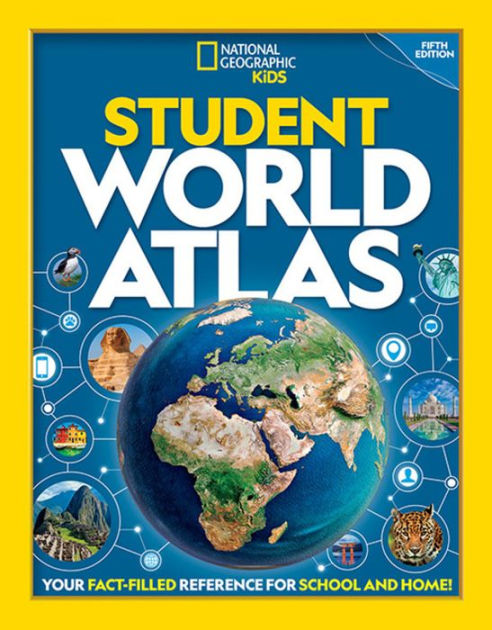 National Geographic Student World Atlas, 5th Edition By National ...