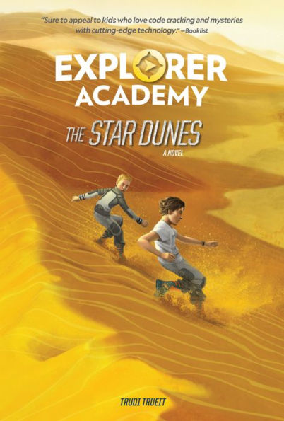The Star Dunes (Explorer Academy Series #4)